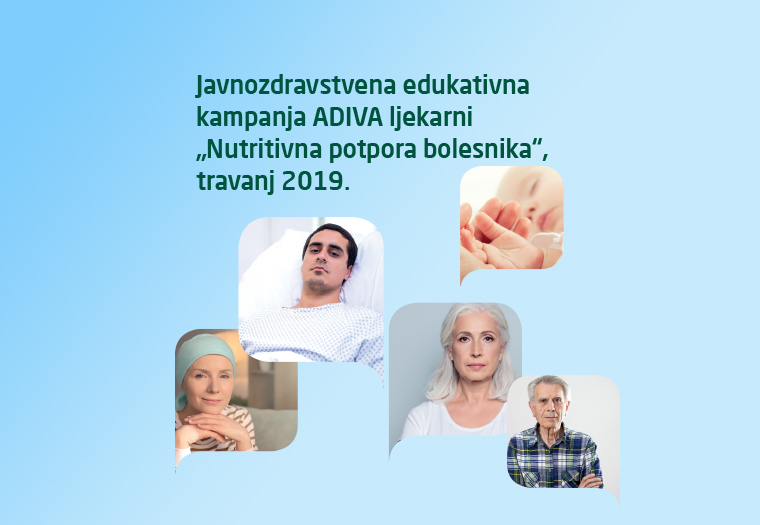 nutritivna potpora bolesnika, prehrana, enteralna prehrana, javnozdravstvena kampanja, ADIVA ljekarne